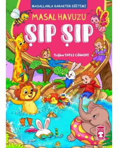 Masal Havuzu Şıp Şıp (Fleksi Cilt)