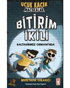 Uçuk Kaçık Maceralar - Bitirim İkili Baltagirmez Ormanı'nda 