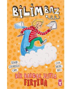 Bilimbaz - Bir Bardak Suyla Fırtına 2