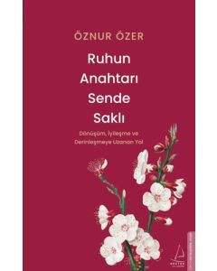 Ruhun Anahtarı Sende Saklı