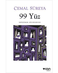 99 Yüz - İzdüşümler / Söz Senaryosu