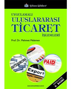 Uygulamalı Uluslararası Ticaret İşlemleri