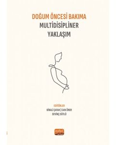 Doğum Öncesi Bakıma Multidisipliner Yaklaşım