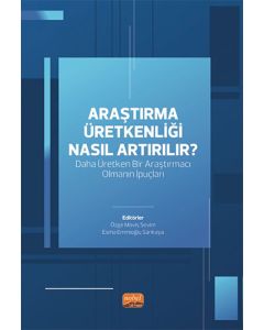 Araştırma Üretkenliği Nasıl Artırılır
