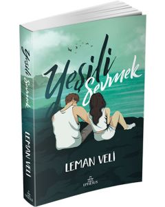 Yeşili Sevmek