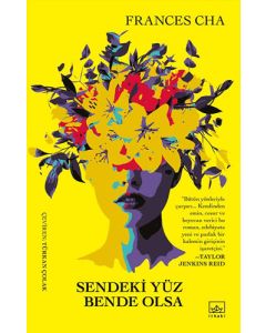 Sendeki Yüz Bende Olsa