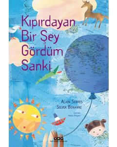Kıpırdayan Bir Şey Gördüm Sanki