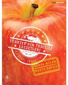 Türkiye'nin Tescilli Lezzetleri