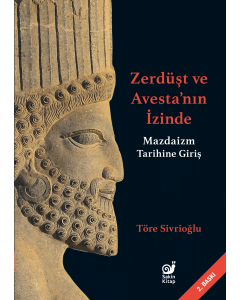 Zerdüşt ve Avesta'nın İzinde