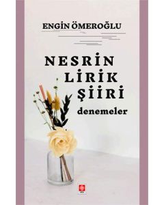 Nesrin Lirik Şiiri - Denemeler