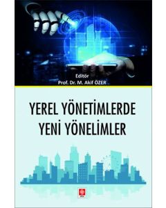 Yerel Yönetimlerde Yeni Yönelimler