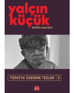 Türkiye Üzerine Tezler 3