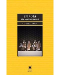 Spinoza – Bir Hakikat İfadesi