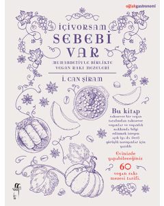 İçiyorsam Sebebi Var