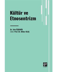 Kültür ve Etnosentrizm