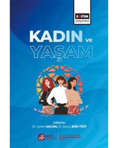 Kadın ve Yaşam