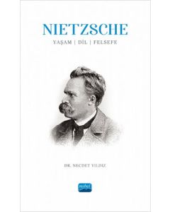 Nietzsche - Yaşam Dil Felsefe