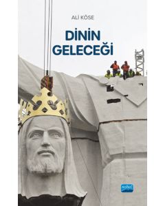 Dinin Geleceği