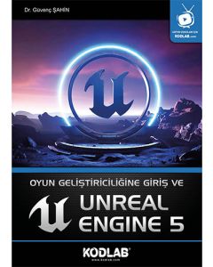 Oyun Geliştiriciliğine Giriş ve Unreal Engine 5