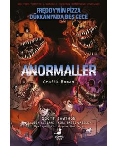 Anormaller - Freddy'nin Pizza Dükkanı'nda Beş Gece (Çizgi Roman)