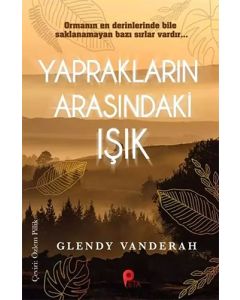 Yaprakların Arasındaki Işık