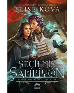 Seçilmiş Şampiyon - Girdap Günlükleri İkinci Kitap