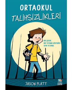 Ortaokul Talihsizlikleri