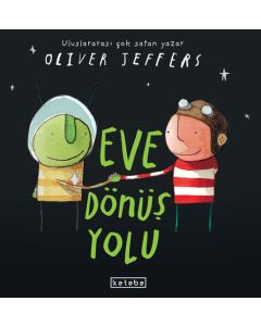 Eve Dönüş Yolu (Ciltli)