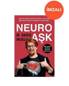 Neuro Aşk (İmzalı)