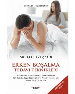 Erken Boşalma Tedavi Teknikleri