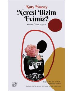 Neresi Bizim Evimiz?