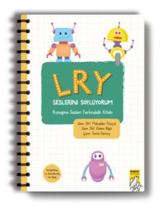 L R Y Seslerini Söylüyorum