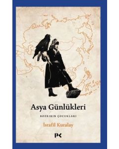 Asya Günlükleri - Bozkırın Çocukları