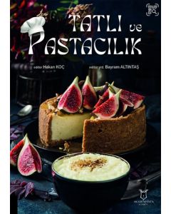 Tatlı ve Pastacılık