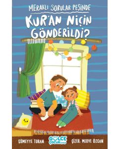 Meraklı Sorular Peşinde - Kur'an Niçin Gönderildi? 