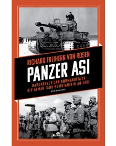 Panzer Ası - Barbarossa'dan Normandiya'ya Bir Alman Tank Komutanının Anıları