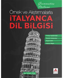 İtalyanca Dil Bilgisi Örnek ve Alıştımalarla