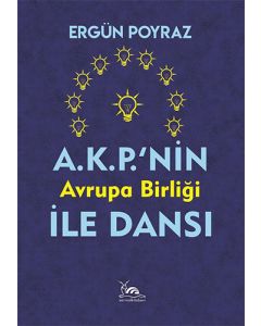 AKP’nin AB ile Dansı