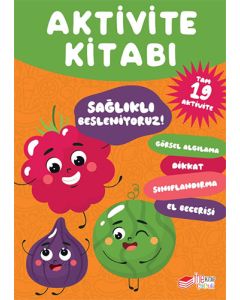 Aktivite Kitabı - Sağlıklı Besleniyoruz