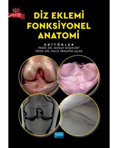 Diz Eklemi Fonksiyonel Anatomi