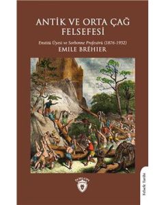 Antik ve Orta Çağ Felsefesi