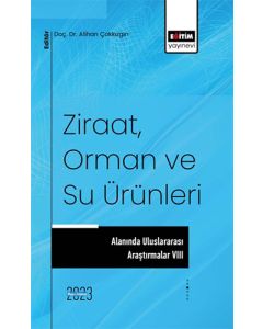 Ziraat Orman ve Su Ürünleri Alanında Uluslararası Araştırmalar 8
