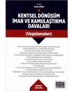 Kentsel Dönüşüm İmar ve Kamulaştırma Davaları Uygulamaları (Ciltli)