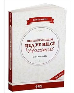 Her Anneye Lazım Dua ve Bilgi Hazinesi