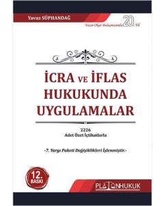 İcra ve İflas Hukukunda Uygulamalar