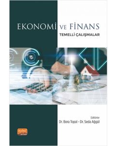 Ekonomi ve Finans Temelli Çalışmalar