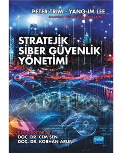 Stratejik Siber Güvenlik Yönetimi