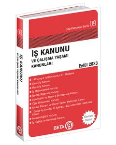 İş Kanunu ve Çalışma Yaşamı Kanunları