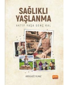 Sağlıklı Yaşlanma