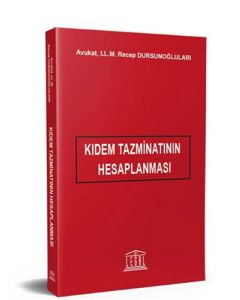 Kıdem Tazminatının Hesaplanması